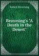 Browning's "A Death in the Desert", Browning Robert 