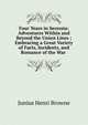 Four Years in Secessia: Adventures Within and Beyond the Union Lines ; Embracing a Great Variety of Facts, Incidents, and Romance of the War ., Junius Henri Browne 
