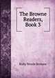 The Browne Readers, Book 3, Ruby Wrede Browne 