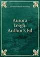 Aurora Leigh. Author's Ed, Browning Elizabeth Barrett 