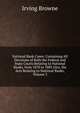 National Bank Cases: Containing All Decisions of Both the Federal and State Courts Relating to National Banks, from 1878 to 1889 Also, the Acts Relating to National Banks, Volume 3, Browne, Irving, 1835-1899 