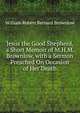Jesus the Good Shepherd, a Short Memoir of M.H.M. Brownlow, with a Sermon Preached On Occasion of Her Death, William Robert Bernard Brownlow 