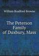 The Peterson Family of Duxbury, Mass, William Bradford Browne 