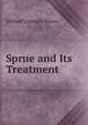 Sprue and Its Treatment, William Carnegie Brown 