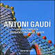 Antoni Gaudi. Opera Completa / Антонио Гауди. Полное собрание работ. На русском и итальянском языках, Guito Aurora, Cristina Montes 