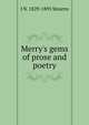 Merry's gems of prose and poetry, J N. 1829-1895 Stearns 