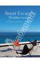 Great Escapes Mediterranean / Самые красивые отели Средиземноморья, Angelika Taschen, Christiane Reiter 