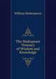The Shakspeare Treasury of Wisdom and Knowledge, Уильям Шекспир 