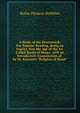 A Study of the Pentateuch: For Popular Reading, Being an Inquiry Into the Age of the So-Called Books of Moses, with an Introductory Examination of . by Dr. Kuenen's "Religion of Israel", Rufus Phineas Stebbins 