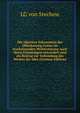 Die objective Erkenntniss der Offenbarung Gottes im erscheinenden Weltsyststeme nach ihren Grundzugen entwickelt und als Beitrag zur Vollendung des Werkes der Idee (German Edition), LG von Stechow 