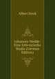 Johannes Wedde: Eine Litterarische Studie (German Edition), Albert Steck 