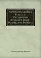 Twentieth Century Practice: Occupation Diseases, Drug-Habits, and Poisons, Thomas Lathrop Stedman 