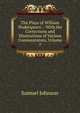 The Plays of William Shakespeare .: With the Corrections and Illustrations of Various Commentators, Volume 7, Samuel Johnson 