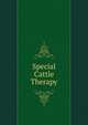Special Cattle Therapy, 