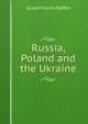 Russia, Poland and the Ukraine, Gustaf Fredrik Steffen 