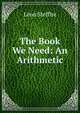 The Book We Need: An Arithmetic, Le?on Stefflre 