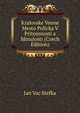 Kralovske Venne Mesto Policka V Pritomnosti a Minulosti (Czech Edition), Jan Vac Stefka 