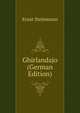 Ghirlandajo (German Edition), Ernst Steinmann 