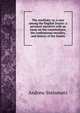 The novitiate; or, a year among the English Jesuits: a personal narrative with an essay on the constitutions, the confessional morality, and history of the Jesuits, Andrew Steinmetz 