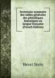 Inventaire sommaire des tables generales des periodiques historiques en langue francaise (French Edition), Henri Stein 