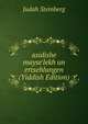 asidishe mayse'lekh un ertsehlungen (Yiddish Edition), Judah Steinberg 