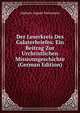 Der Leserkreis Des Galaterbriefes: Ein Beitrag Zur Urchristlichen Missionsgeschichte (German Edition), Alphons August Steinmann 