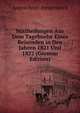 Mittheilungen Aus Dem Tagebuche Eines Reisenden in Den Jahren 1821 Und 1822 (German Edition), August Ernst Steigentesch 