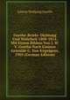 Goethe-Briefe: Dichtung Und Wahrheit 1808-1814. Mit Einem Bildnis Von J. W. V. Goethe Nach Einmen Gemalde G. Von Kugelgens. 1905 (German Edition), Johann Wolfgang Goethe 