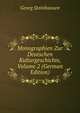 Monographien Zur Deutschen Kulturgeschichte, Volume 2 (German Edition), Georg Steinhausen 
