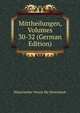 Mittheilungen, Volumes 30-32 (German Edition), Historischer Verein fur Steiermark 