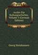 Archiv Fur Kulturgeschichte, Volume 3 (German Edition), Georg Steinhausen 