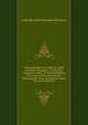 Verhandelingen Van Lodewyk Adolf Schroeder Steinmetz . En Jacobus Johannes Le Roy . Ter Beantwoording Der Vraag: Of Het Beginsel Der Genoegzame . Door Gezonde Bewijzen Ver (Dutch Edition), Lodewijk Adolf Schroeder Steinmetz 