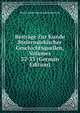 Beitrage Zur Kunde Steiermarkischer Geschichtsquellen, Volumes 32-33 (German Edition), Historischer Verein fur Steiermark 