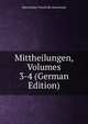 Mittheilungen, Volumes 3-4 (German Edition), Historischer Verein fur Steiermark 