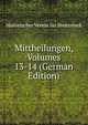 Mittheilungen, Volumes 13-14 (German Edition), Historischer Verein fur Steiermark 