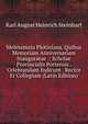 Meletemata Plotiniana, Quibus Memoriam Anniversariam Inauguratae .: Scholae Provincialis Portensis . Celebrandam Indicunt . Rector Et Collegium (Latin Edition), Karl August Heinrich Steinhart 