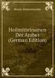 Heilmittelnamen Der Araber (German Edition), Moritz Steinschneider 