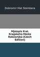 Mjstopis Kral. Kragskeho Mesta Rakownjka (Czech Edition), Dobromir Mat Stembera 