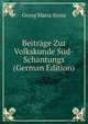 Beitrage Zur Volkskunde Sud-Schantungs (German Edition), Georg Maria Stenz 