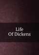 Life Of Dickens, 