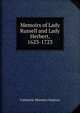 Memoirs of Lady Russell and Lady Herbert, 1623-1723, Catherine Manners Stepney 