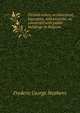 Flemish relics; architectural, legendary, and pictorial, as connected with public buildings in Belgium, Frederic George Stephens 