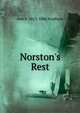 Norston's Rest, Ann S. 1813-1886 Stephens 