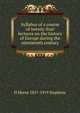Syllabus of a course of twenty-four lectures on the history of Europe during the nineteenth century, H Morse 1857-1919 Stephens 
