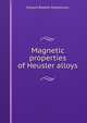 Magnetic properties of Heusler alloys, Edward Beattle Stephenson 