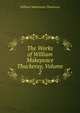 The Works of William Makepeace Thackeray, Volume 2, William Makepeace Thackeray 