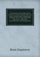 The pictorial life of Benjamin Franklin, printer, typefounder, ink maker, bookbinder, copperplate engraver and printer, stationer, merchant, . diplomat, philanthropist and statesman;, Brad Stephens 