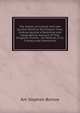 The History of Ireland, from the Earliest Periof to the Present Time; Embracing Also a Statistical and Geographical Account of That Kingdom; Formin . Its Political, Civil, Literary, and Commercia, Am Stephen Barlow 