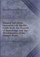 Natural Salvation: Immortal Life On the Earth from the Growth of Knowledge and the Development of the Human Brain, Charles Asbury Stephens 