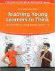 Teaching Young Learners to Think, Herbert Puchta 